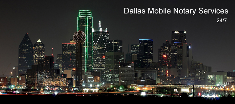 Mobile Notary in Dallas